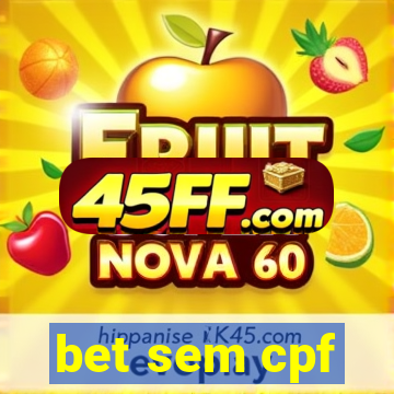 bet sem cpf